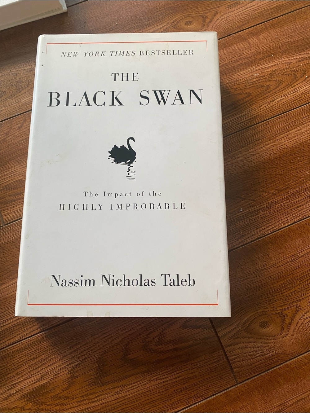 The Black Swan Nassim Nicholas Taleb New York Times Best 2007 Hardcover